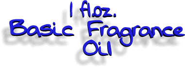 1 oz Basic Fragrance Oil