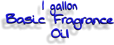 1 gallon Basic Fragrance Oils